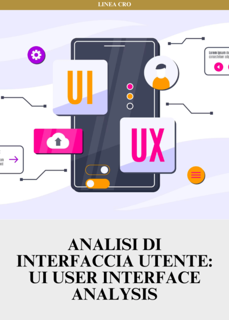 Analisi di Interfaccia Utente - UI User Interface Analysis