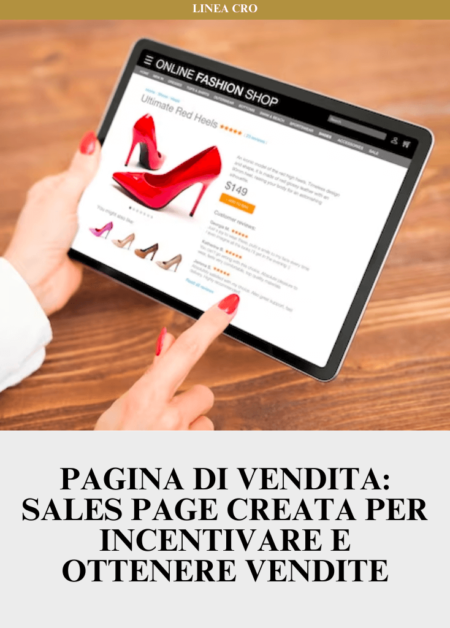 Pagina di Vendita - Sales Page creata per incentivare e ottenere Vendite
