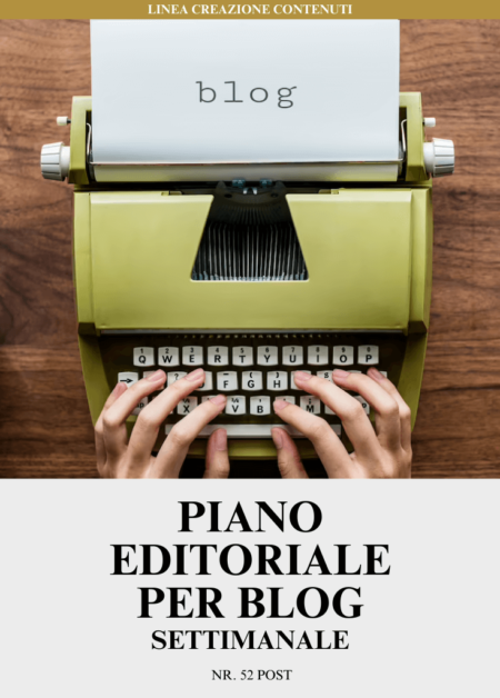 Piano Editoriale per Blog - SETTIMANALE | Nr. 52 post