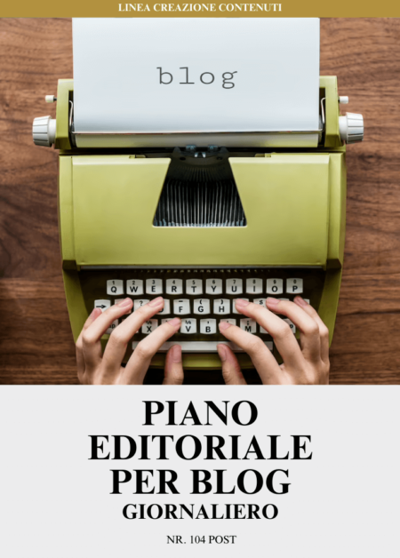 Piano Editoriale per Blog - BISETTIMANALE | Nr. 104 post