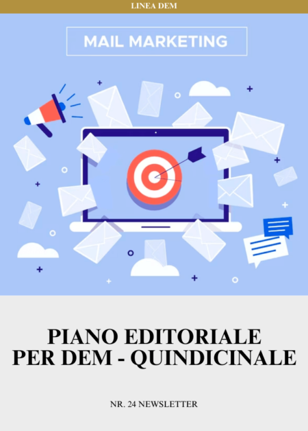 Piano Editoriale per DEM - QUINDICINALE | Nr. 24 newsletter