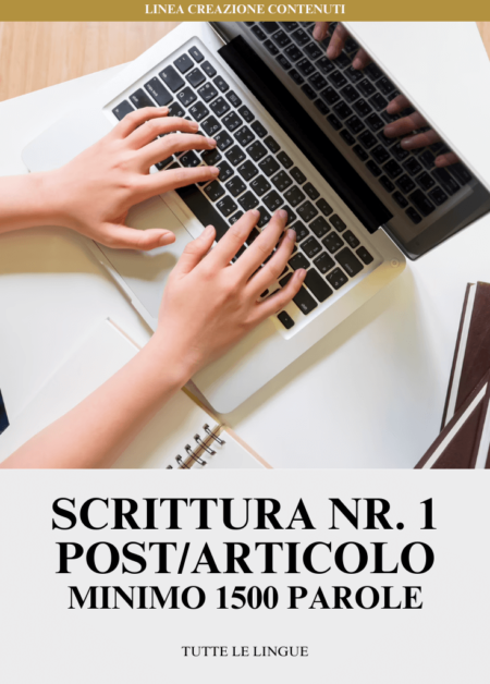 Scrittura Nr. 1 Post/Articoli - Minimo 1.500 parole | Tutte le Lingue