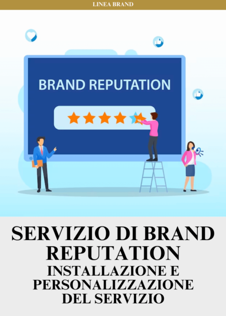 Servizio di BRAND REPUTATION - Installazione e personalizzazione del servizio