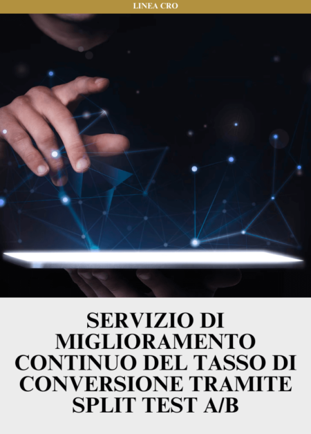 Servizio di miglioramento continuo del tasso di conversione tramite split test A/B