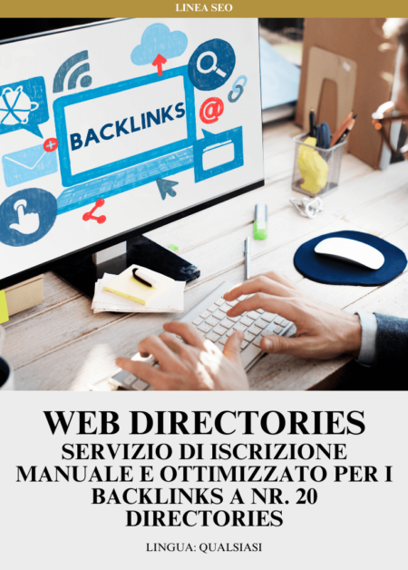 Web Directories: Servizio di iscrizione manuale e ottimizzato per i backlinks a Nr. 20 directories | Lingua: QUALSIASI