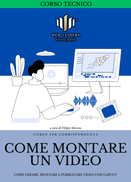 Corso per corrispondenza - Come montare un video